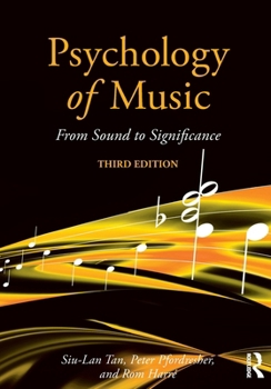 Paperback Psychology of Music: From Sound to Significance Book