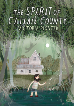 Hardcover The Spirit of Cattail County Book