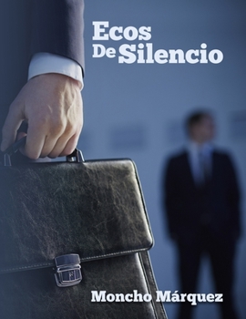 Paperback Ecos De Silencio [Spanish] Book