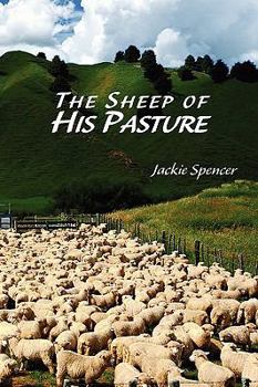 Paperback The Sheep of His Pasture Book