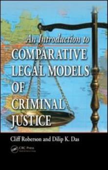 Hardcover An Introduction to Comparative Legal Models of Criminal Justice Book