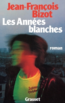 Les Annees Blanches