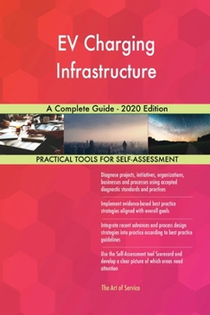 Paperback EV Charging Infrastructure A Complete Guide - 2020 Edition Book