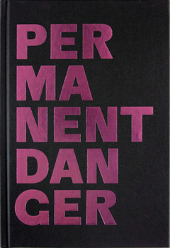 Hardcover Permanent Danger Danger Permanent: Anna Torma Book