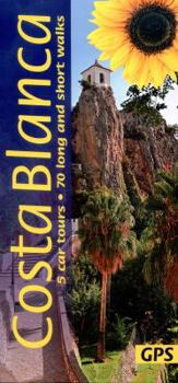 Paperback Costa Blanca 5 Car Tours 70 Walks Book