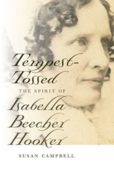Hardcover Tempest-Tossed: The Spirit of Isabella Beecher Hooker Book
