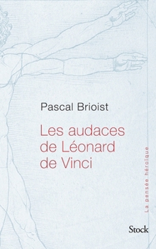 Paperback Les Audaces de Leonard de Vinci [French] Book