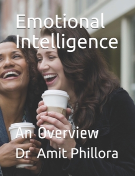 Paperback Emotional Intelligence: An Overview Book