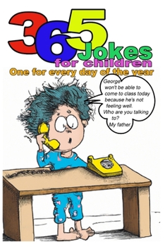 Paperback 365 Jokes for children: One of every day of the year Book