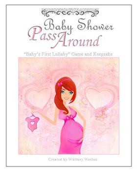 Paperback Baby Shower Pass Around: Baby's First Lullaby Game & Keepsake Book