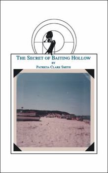 Paperback The Secret of Baiting Hollow Book