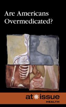 Paperback Are Americans Overmedicated? Book
