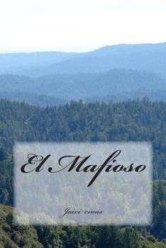 Paperback El Mafioso [Spanish] Book