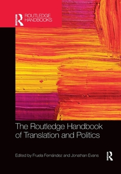 Paperback The Routledge Handbook of Translation and Politics Book
