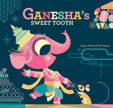 Hardcover Ganesha's Sweet Tooth Book