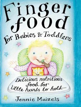 Hardcover Finger Food for Babies & Toddlers Book