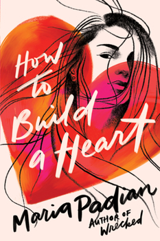 Hardcover How to Build a Heart Book