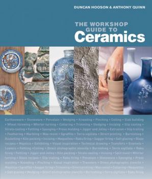 Hardcover The Workshop Guide to Ceramics Book