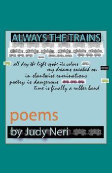 Paperback Always the Trains: Poems Book