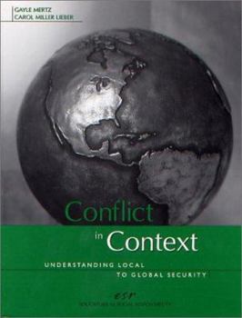 Hardcover Conflict in Context: Understanding Local to Global Security Book