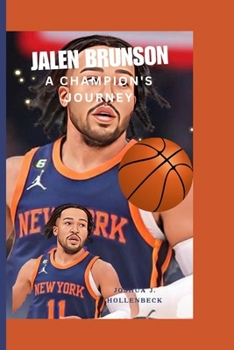 Paperback Jalen Brunson: A Champion's Journey Book