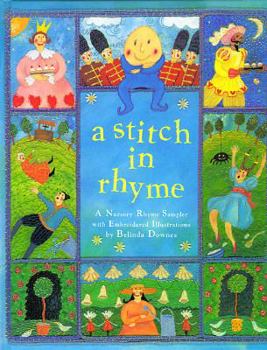 Hardcover A Stitch in Rhyme: A Nursery Rhyme Sampler Book