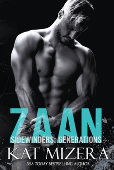 ZAAN - Book #1 of the Sidewinders: Generations