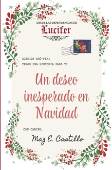 Paperback Un deseo inesperado en Navidad [Spanish] Book