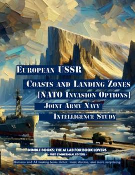 Paperback European USSR Coasts and Landing Zones: [NATO Invasion Options] Book