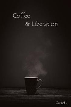 Paperback Coffee & Liberation Book