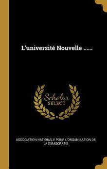 Hardcover L'université Nouvelle ...... [French] Book