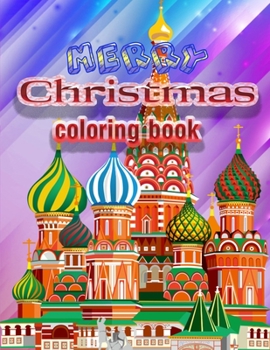 Merry Christmas coloring book: An Adult Coloring Book with Fun, Easy, and Relaxing Designs Paperback
