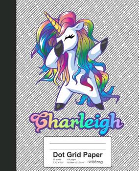 Paperback Dot Grid Paper: CHARLEIGH Unicorn Rainbow Notebook Book