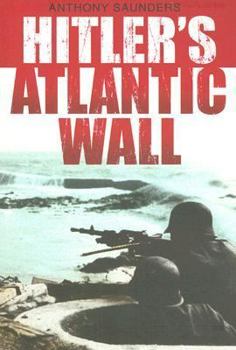 Paperback Hitler's Atlantic Wall Book