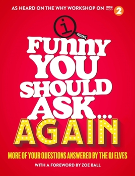 Hardcover Funny You Should Ask...Again Book