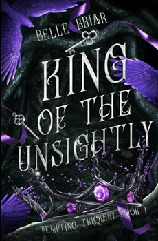 Paperback King of the Unsightly Book
