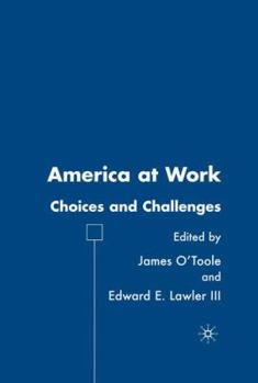 Hardcover America at Work: Choices and Challenges Book