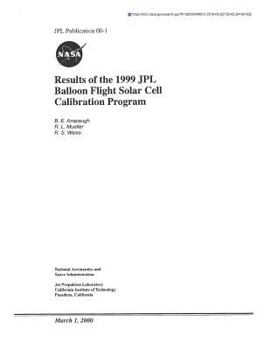 Paperback Results of the 1999 Jpl Balloon Flight Solar Cell Calibration Program Book