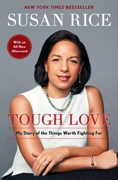 Paperback Tough Love: My Story of the Things Worth Fighting for Book