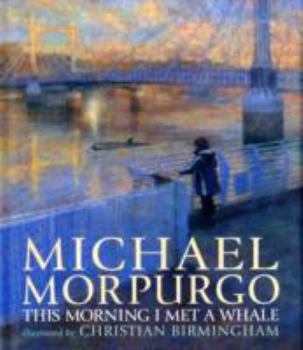 Hardcover This Morning I Met a Whale Book