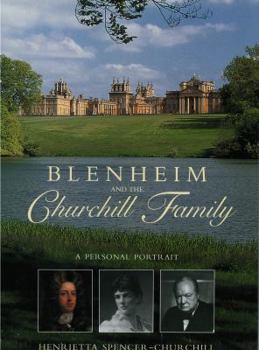 Hardcover Blenheim and the Churchills Book