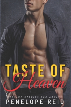 Paperback Taste Of Heaven: Bedtime Stories For Adults Book