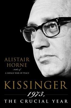 Hardcover Kissinger: 1973, the Crucial Year Book
