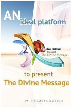 Paperback An Ideal Platform To Present The Divine Message Book