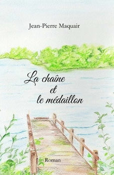 Paperback La chaîne et le médaillon [French] Book