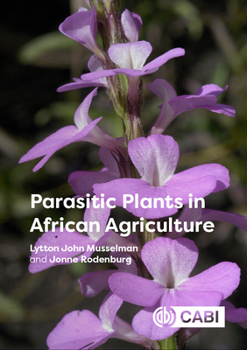 Hardcover Parasitic Plants in African Agriculture Book