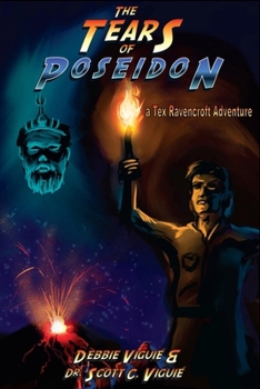 The Tears of Poseidon - Book #1 of the Tex Ravencroft