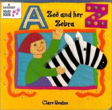 Board book Zoe and Her Zebra Book