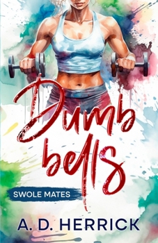 Paperback Dumbbells: Swolemates Book