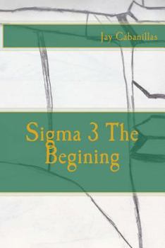Paperback Sigma 3 The Begining Book